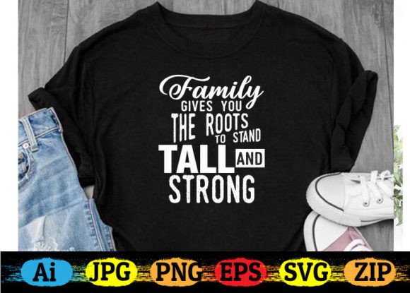 Family Quotes T-shirt Design: Graphics & Freebies Review