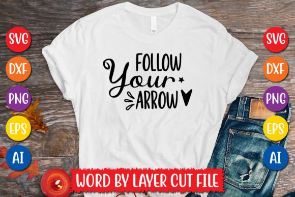 Follow Your Arrow SVG Design: A Real-World Review