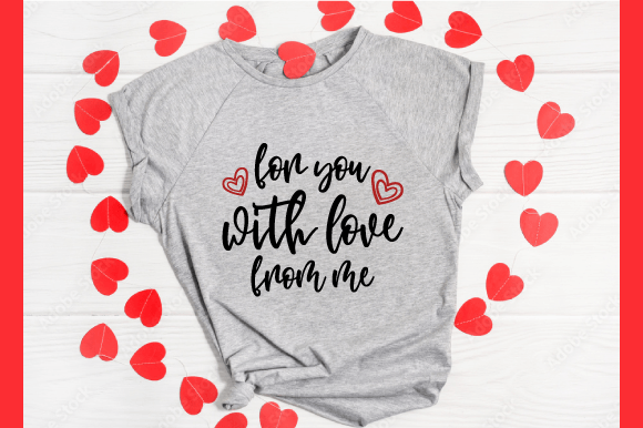 For You with Love from Me: Graphics & Freebies Review
