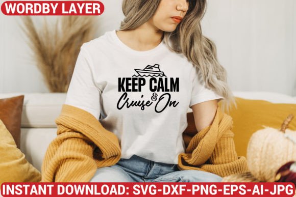 Keep Calm and Cruise on Svg Design Review