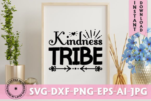 Kindness Tribe SVG DESIGN: Graphics & Freebies Review