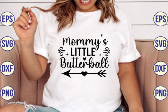 Mommy s Little Butterball SVG Graphics Freebies