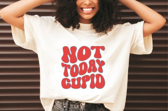 Not Today Cupid: Graphics & Freebies Review
