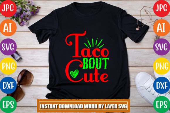 Taco Bout Cute SVG DESIGN: Graphics & Freebies Review
