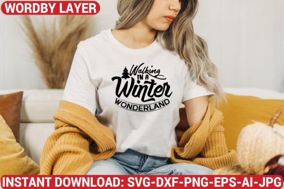 Walking in a Winter Wonderland Svg Desi Graphics Freebies