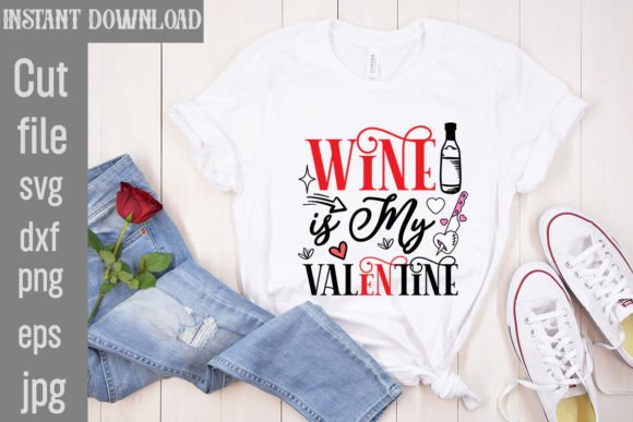 Wine is My Valentine SVG: Graphics & Freebies Review